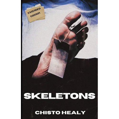 Skeletons: Extended Edition