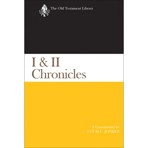 I & II Chronicles: A Commentary