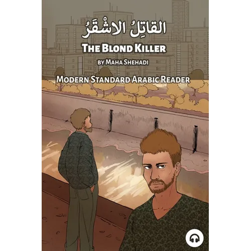 The Blond Killer: Modern Standard Arabic Reader