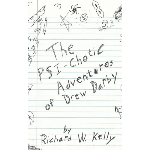 The Psi-Chotic Adventures of Drew Darby