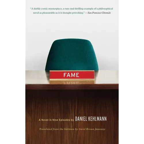 Fame: A Novel in Nine Episodes