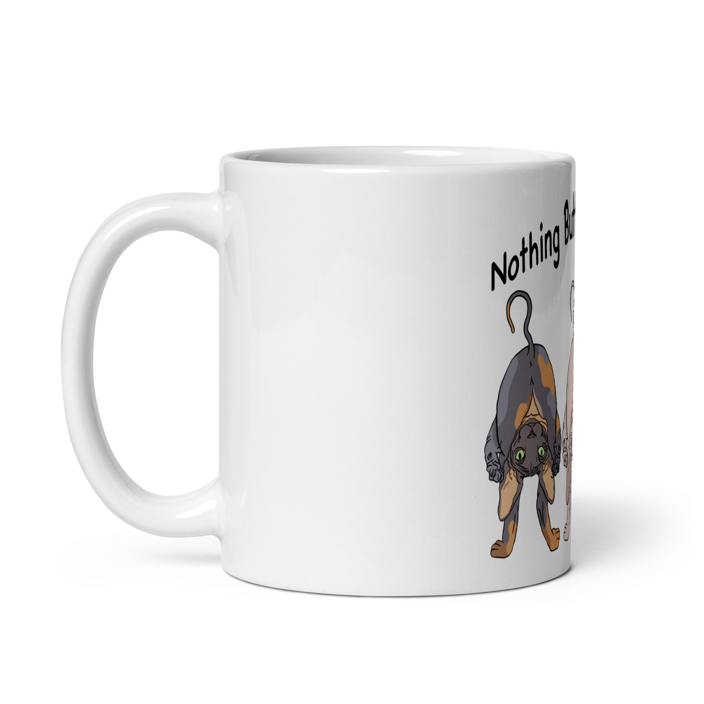 "NOTHING BUTT SPHYNX CATS" COFFEE MUG