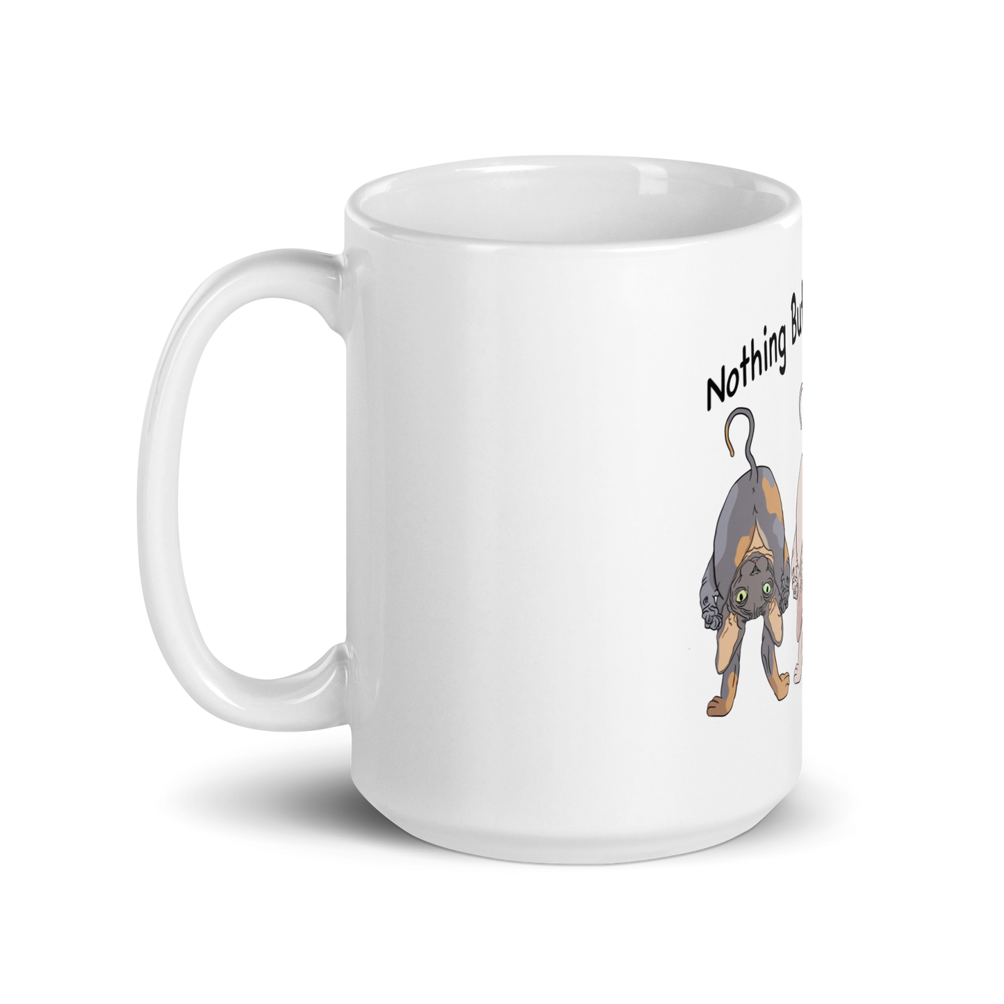 "NOTHING BUTT SPHYNX CATS" COFFEE MUG