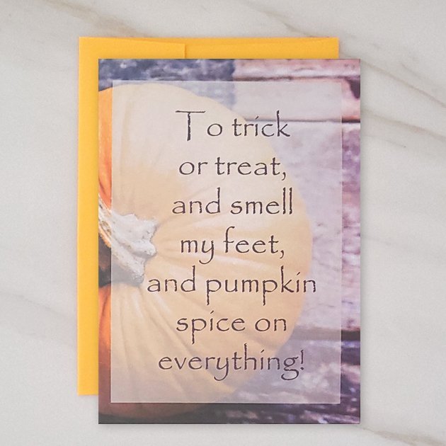 Pumpkin Spice - Halloween Greeting Card