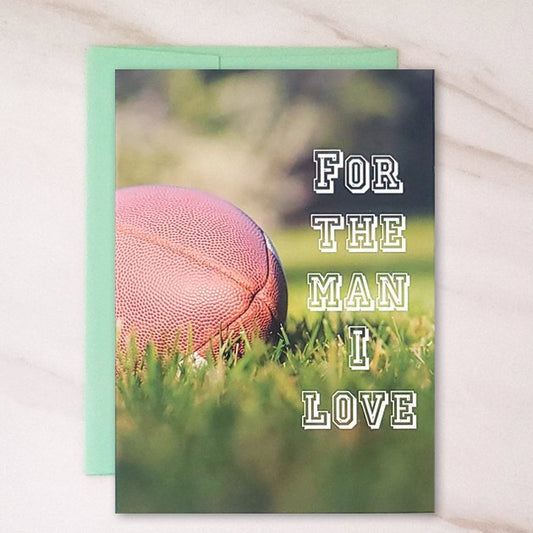 Man I Love - Husband Birthday Greeting Card