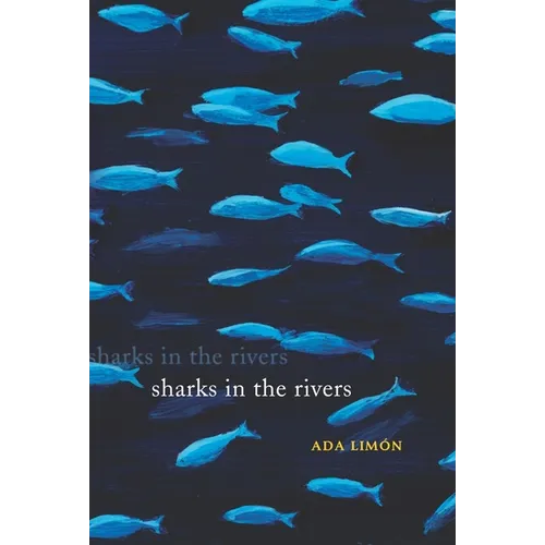 Sharks in the Rivers