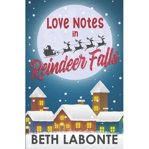 Love Notes in Reindeer Falls