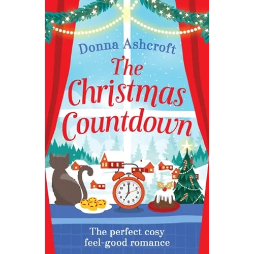 The Christmas Countdown: The perfect cosy feel good romance