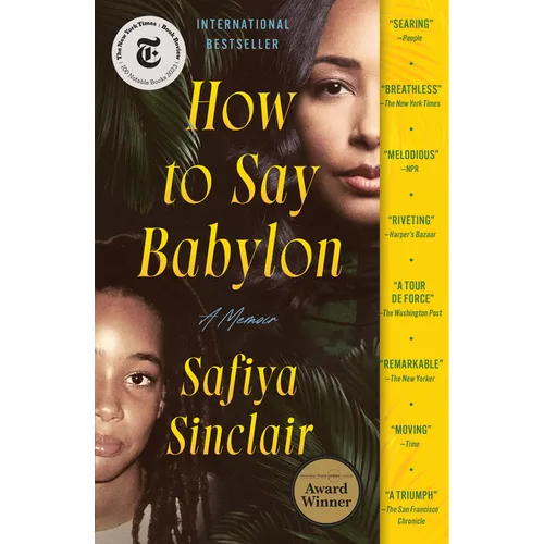 How to Say Babylon: A Memoir