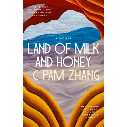 Land of Milk and Honey