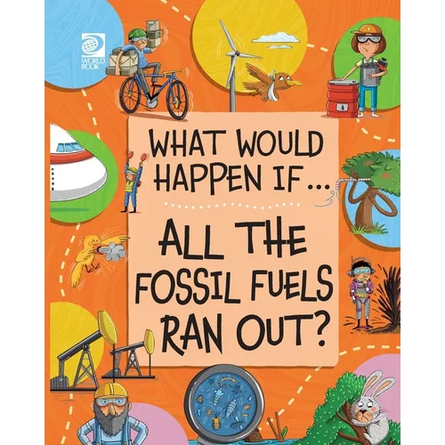 All the Fossil Fuels Ran Out?