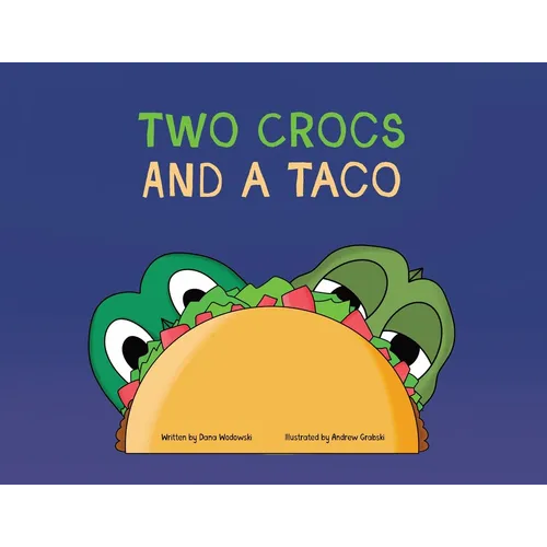 Two Crocs and a Taco