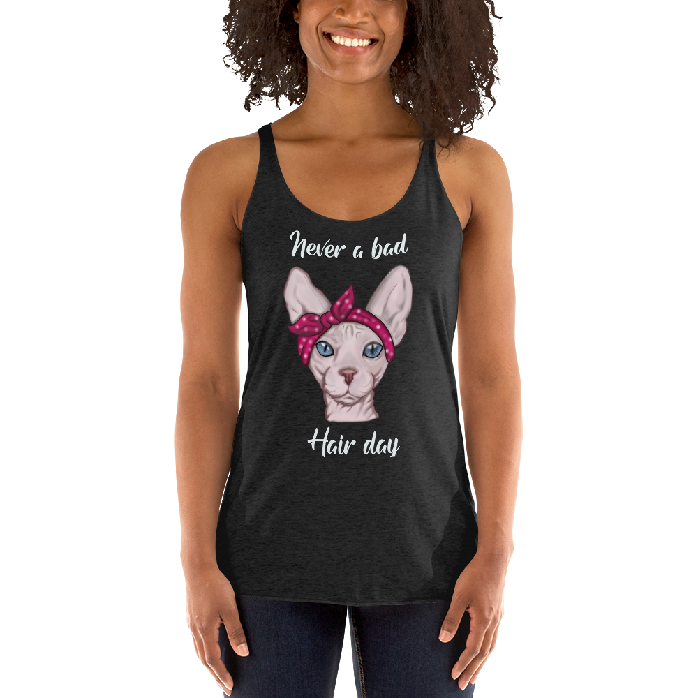 "NEVER A BAD HAIR DAY" SPHYNX TANK