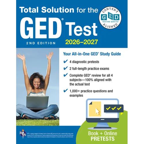 GED Total Solution, for the 2026-2027 GED Test: Certified GED Aligned Prep