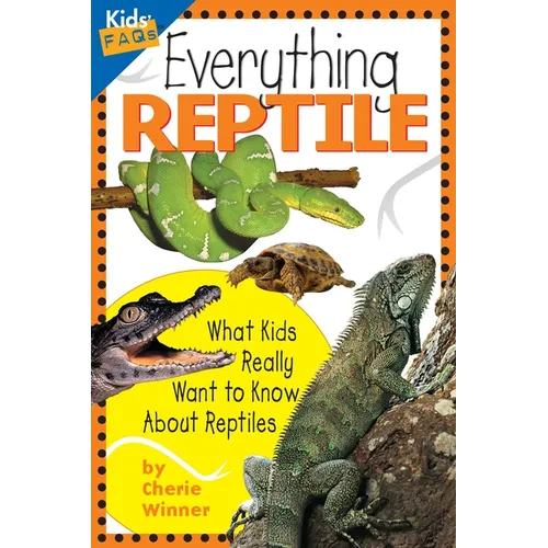 Everything Reptile