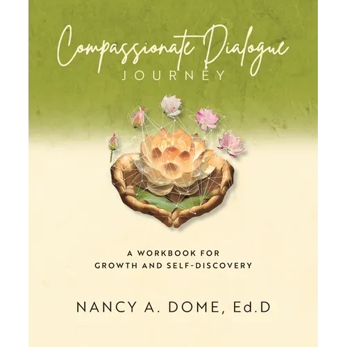 Compassionate Dialogue Journey