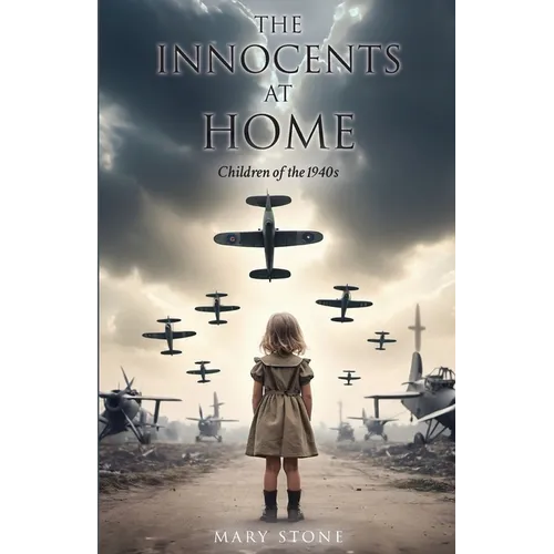 The Innocents at Home-Children of the 1940s