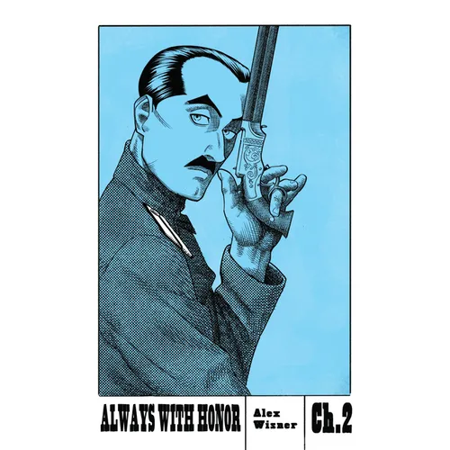 Always with Honor: The Graphic Novel, Ch. 2