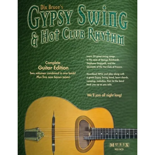 Gypsy Swing & Hot Club Rhythm Complete: Guitar Edition