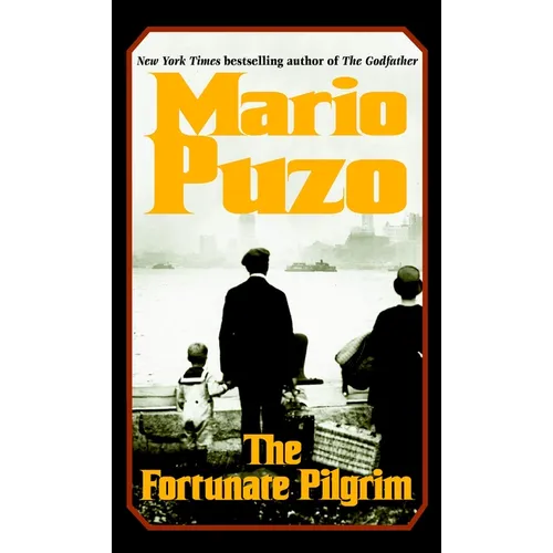 The Fortunate Pilgrim