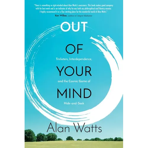 Out of Your Mind: Tricksters, Interdependence, and the Cosmic Game of Hide and Seek