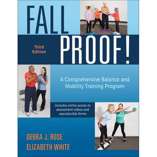 Fallproof!: A Comprehensive Balance and Mobility Training Program