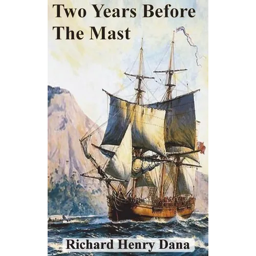Two Years Before The Mast