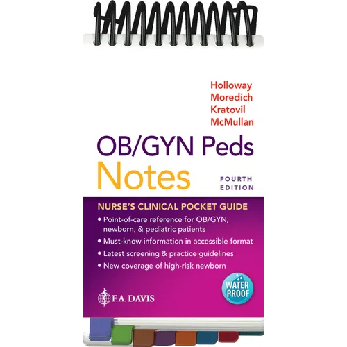 Ob/GYN Peds Notes: Nurse's Clinical Pocket Guide