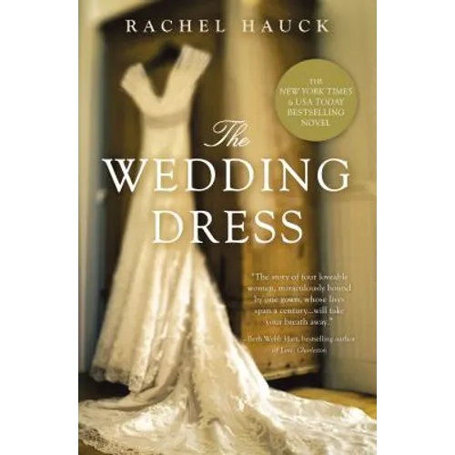 The Wedding Dress: A Split-Time Romance with a Thread of Magical Realism