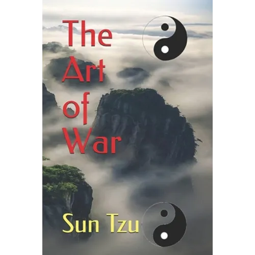 The Art of War by Sun Tzu: The Official Edition
