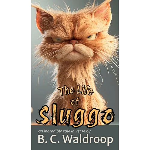 The Life of Sluggo