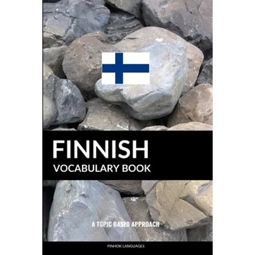 Finnish Vocabulary Book: A Topic Based Approach