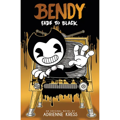 Fade to Black: An Afk Book (Bendy #3): Volume 3
