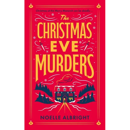 The Christmas Eve Murders: The Hilarious and Cosy Festive Murder Mystery - Paperback