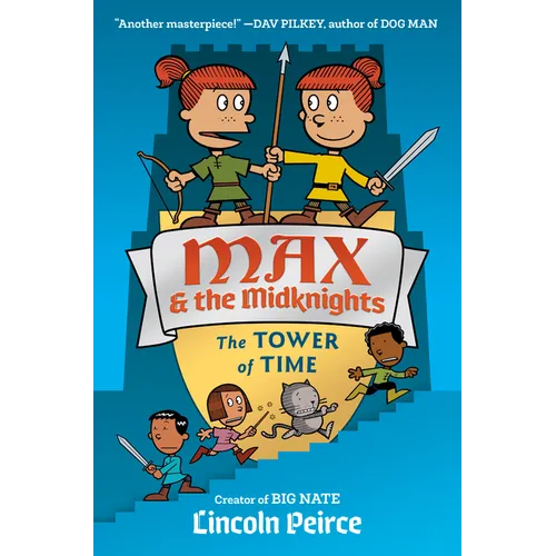 Max and the Midknights: The Tower of Time
