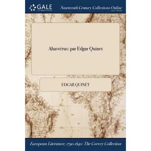 Ahasvérus: par Edgar Quinet