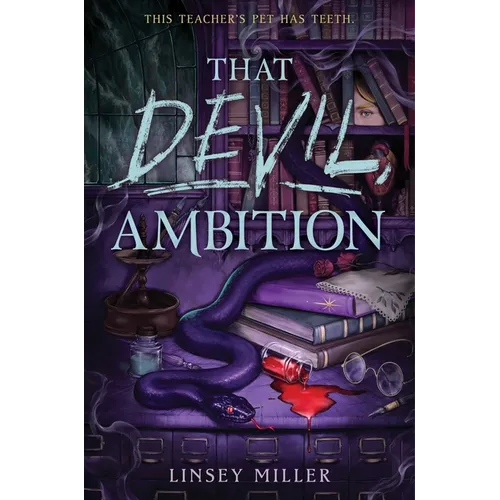 That Devil, Ambition