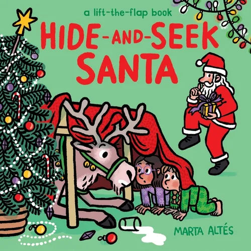 Hide-And-Seek Santa: A Lift-The-Flap Book