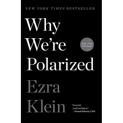 Why We're Polarized