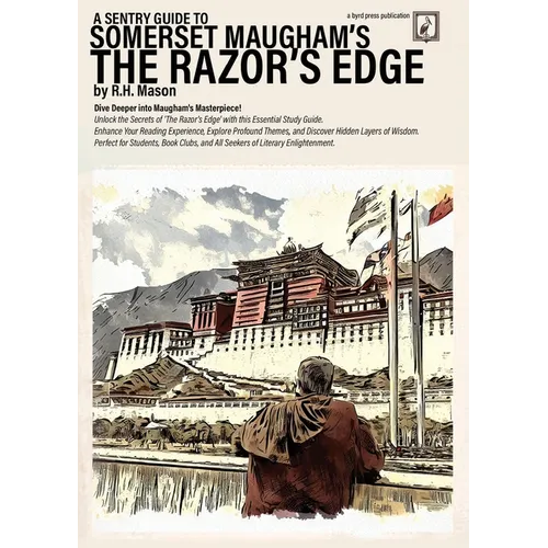 A Sentry Guide to Somerset Maugham's The Razor's Edge