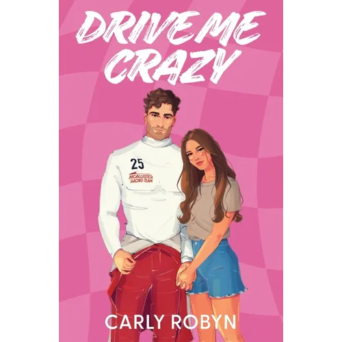 Drive Me Crazy