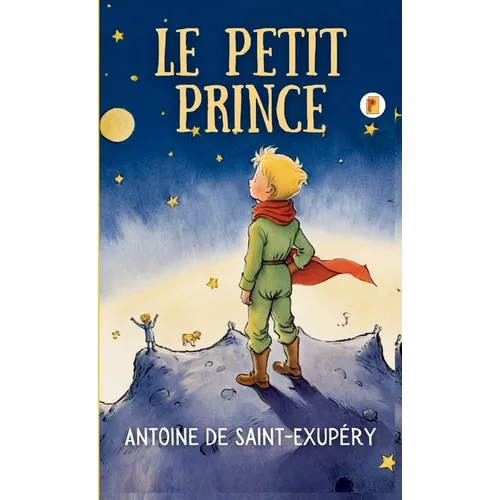 Le Petit Prince (French Edition)