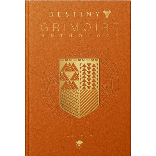 Destiny Grimoire Anthology, Volume V: Legions Adrift