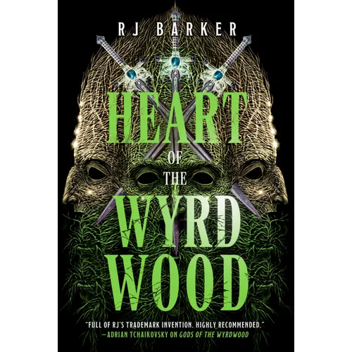 Heart of the Wyrdwood