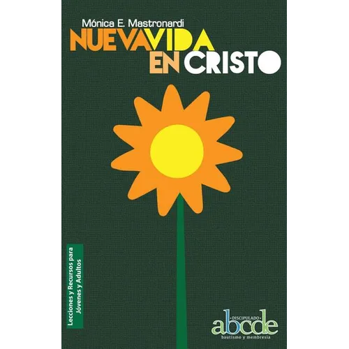 Nueva Vida en Cristo - Lecciones y Recursos