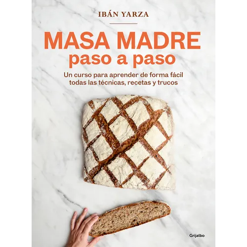 Masa Madre Paso a Paso / Sourdough Step by Step