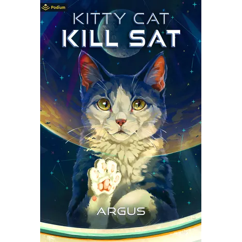 Kitty Cat Kill SAT: A Feline Space Adventure