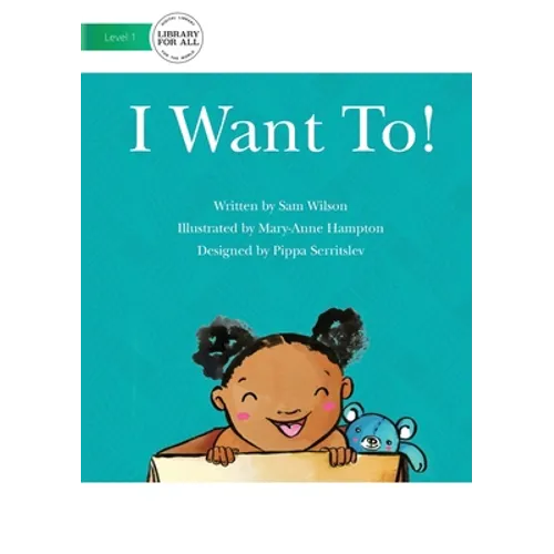 I Want To!