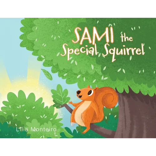 Sami the Special Squirrel