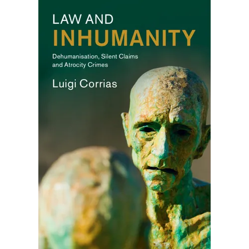 Law and Inhumanity
